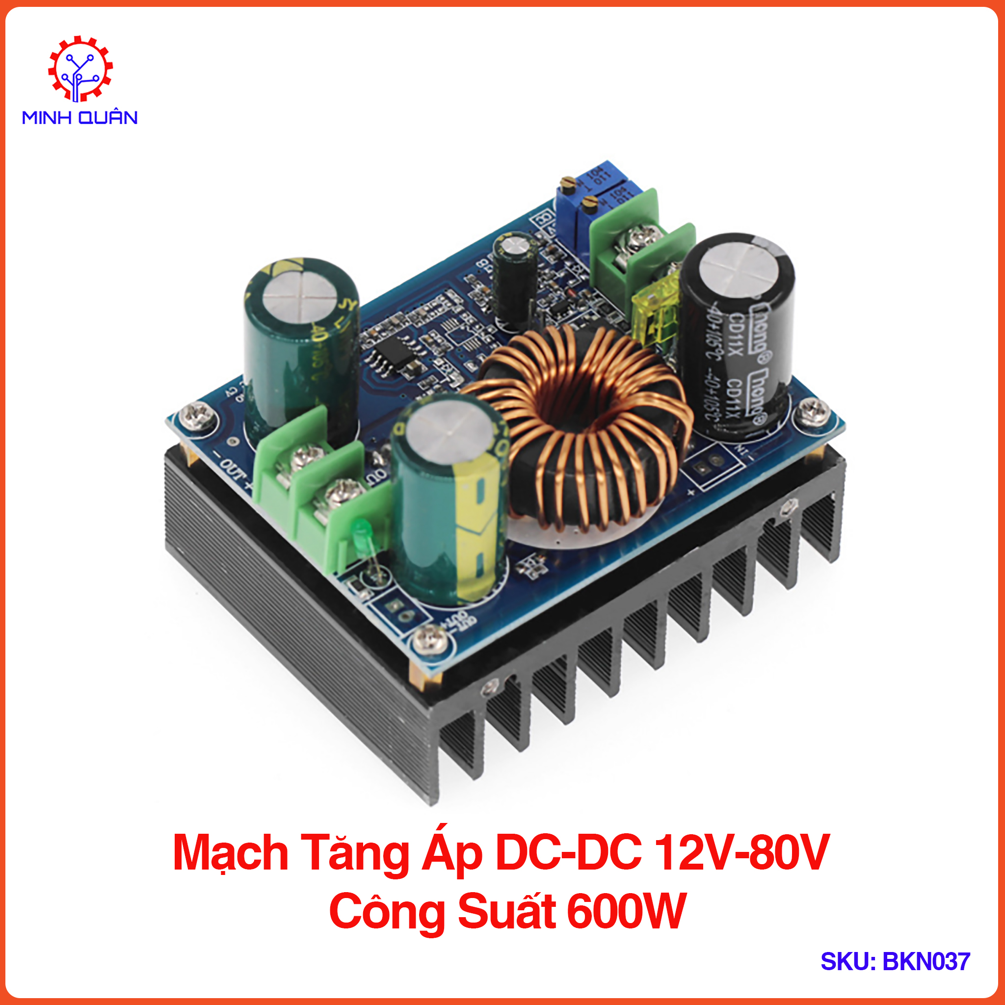 Mạch Tăng Áp DC-DC 12V-80V Công Suất Cao 600W
