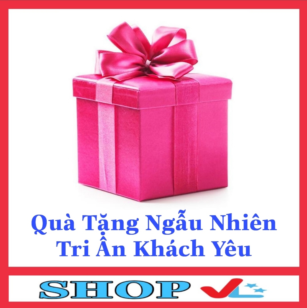 [HCM]Quà Tặng Ngẫu Nhiên Tri Ân Khách Yêu - VL