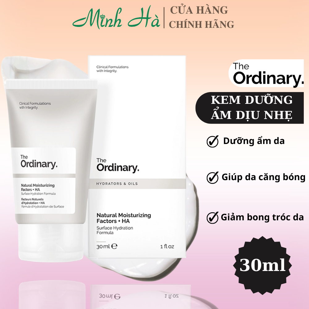 Kem dưỡng ẩm The Ordinary Natural Moisturizing Factors + HA 30ml dưỡng ẩm- cấp nước cho da