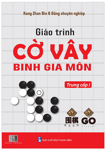 Fahasa - Giáo Trình Cờ Vây Binh Gia Môn - Trung Cấp I