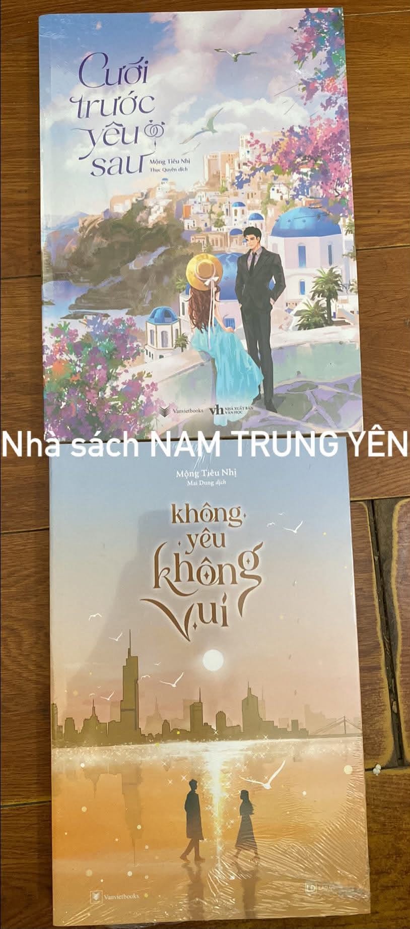 SÁCH (TÁC GIẢ MỘNG TIÊU NHỊ) - Cưới trước yêu sau + Không yêu không vui