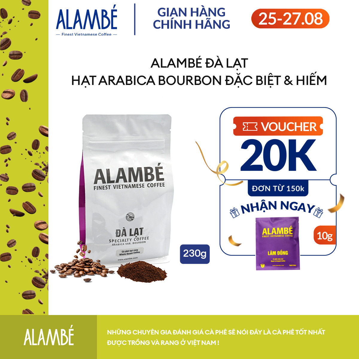 Specialty Coffee - ALAMBÉ Đà Lạt 230g - Cà phê rang xay/nguyên hạt Arabica Bourbon, vị chua ngọt trái cây chín, hương hoa, thảo mộc, hậu ngọt dịu