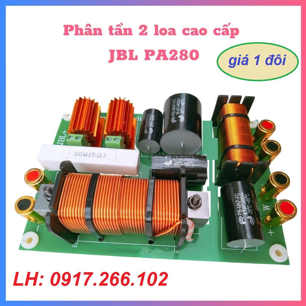 BỘ 2 CÁI MẠCH PHÂN TẦN FULL ĐƠN JBL PA 280 PHÂN TẦNG CHO THÙNG LOA Giá 2 Cái