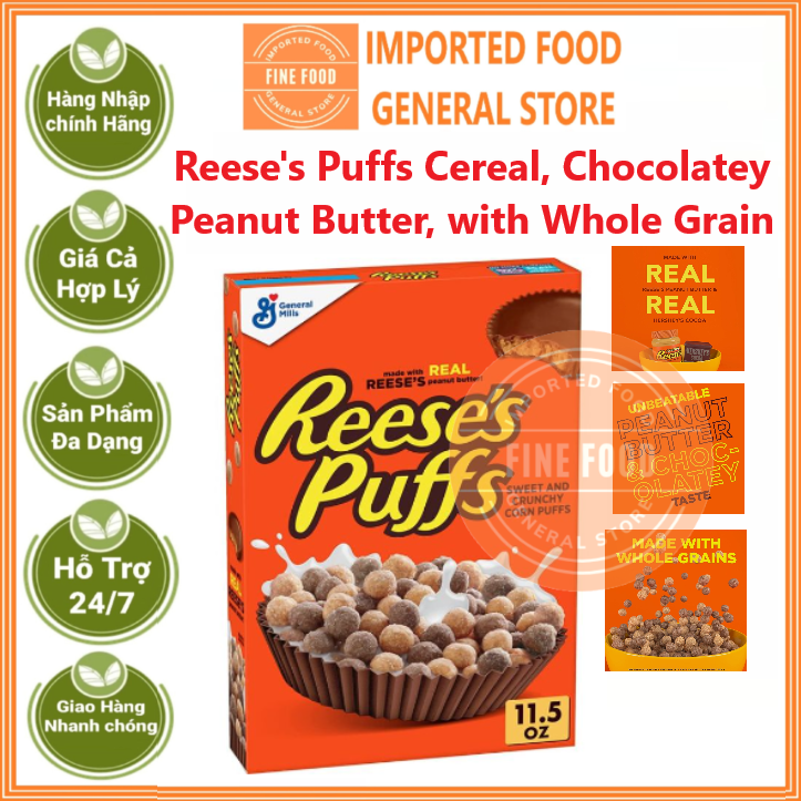 Ngũ cốc Reese's Puffs Cereal Chocolate Peanut Butter, with Whole Grain 326g