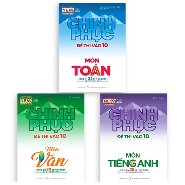 Bộ sách chinh phục đề thi vào 10 toán - văn - anh - bộ 3 cuốn