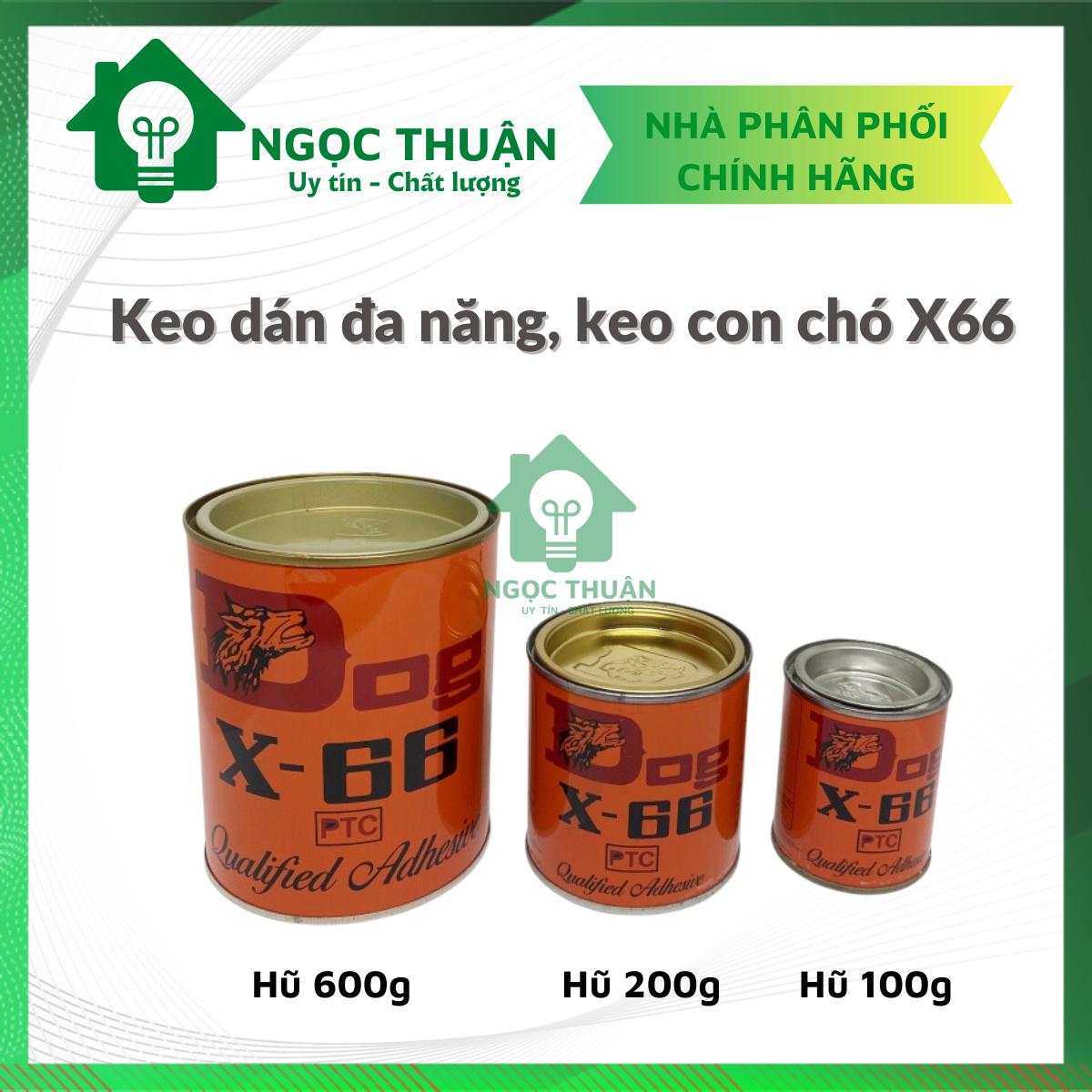 Keo dán đa năng, keo con chó X66, keo dán giày dép, keo dán đồ gỗ