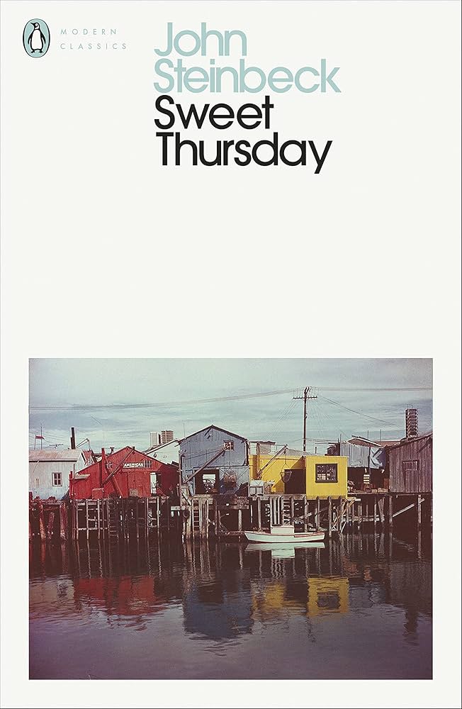 Sweet Thursday by John Steinbeck ( Khu Vườn Sách )