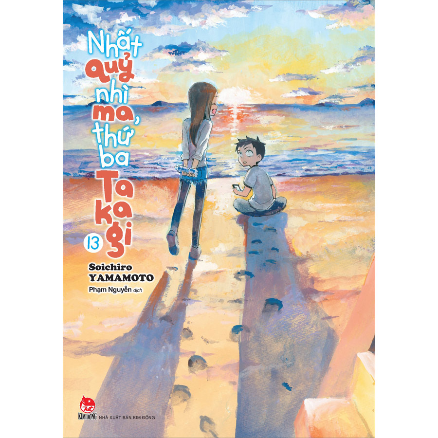 Nhất Quỷ Nhì Ma, Thứ Ba Takagi - Tập 13 (Tái Bản)