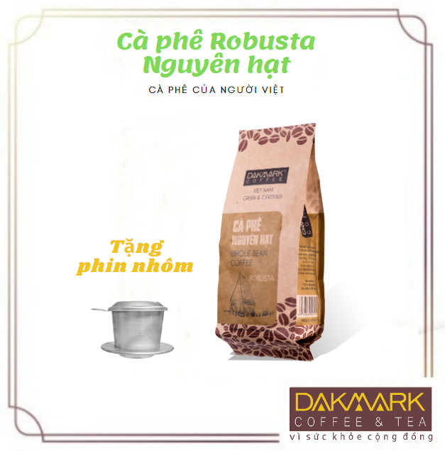 Combo 2 gói - 1kg Cà phê Robusta nguyên hạt DakMark