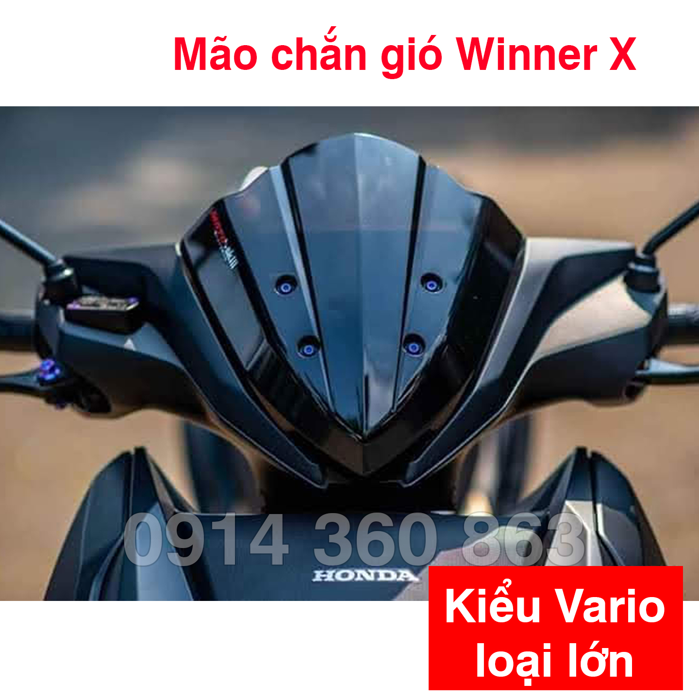 Mão chắn gió Winner X Kiểu Vario Lớn (Có lỗ bắt ốc)