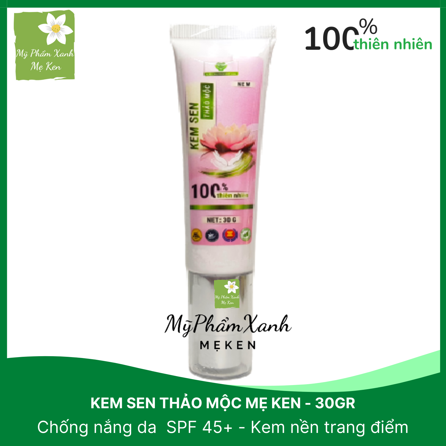 Kem sen thảo mộc Mẹ Ken Chống nắng SPF 45, PA +++, kem nền trang điểm, giúp che khuyết điểm nhẹ, làm tăng độ căng bóng, tự nhiên cho da, chống lão hóa da – 30gr