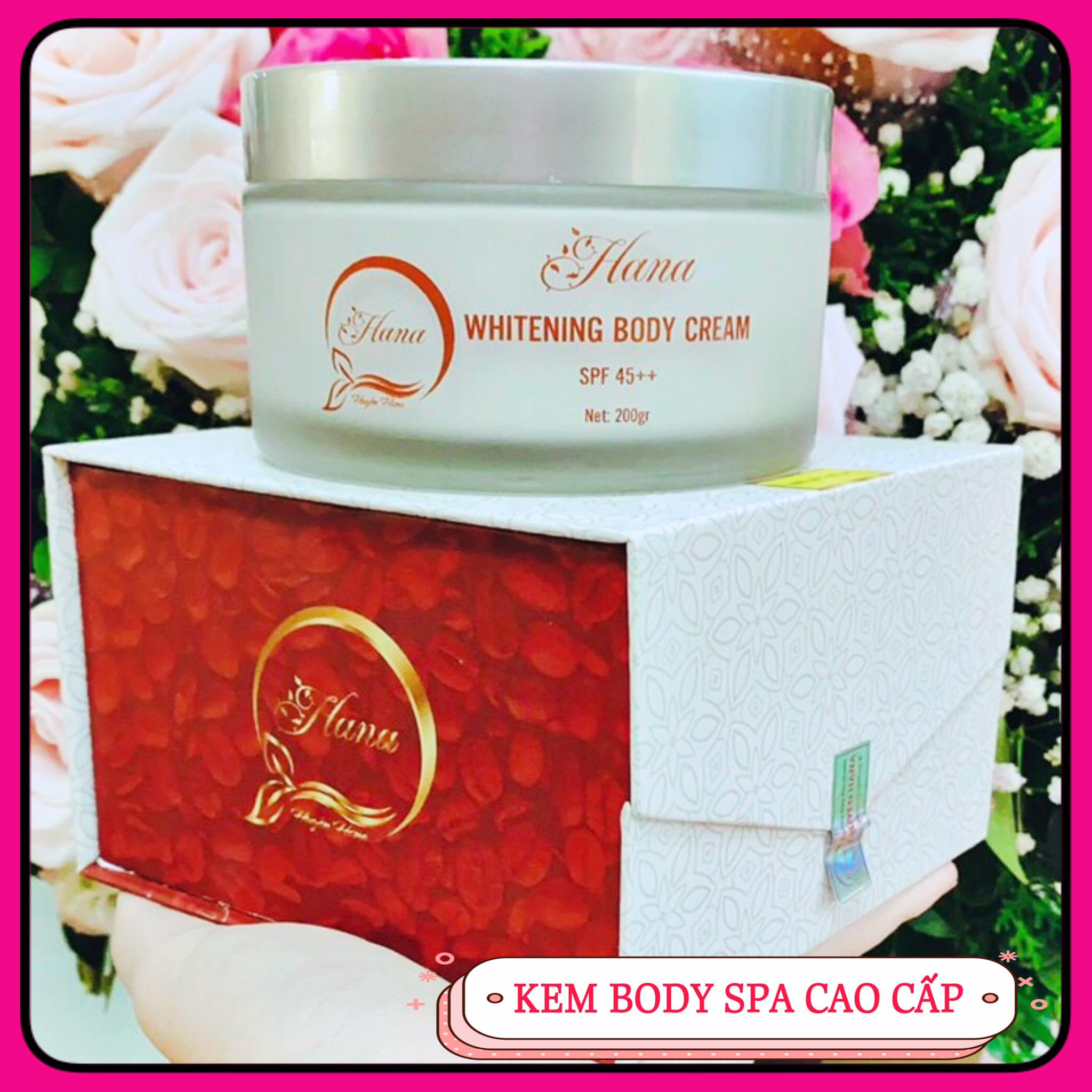 Kem Body Dưỡng Trắng Da Huyền Hana