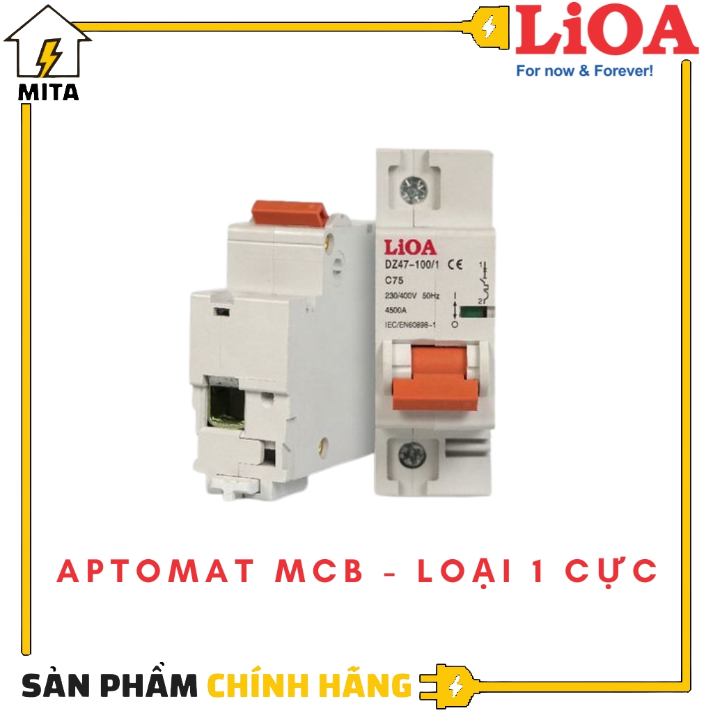 Cầu dao tự động an toàn lioa 1 cực 6a đến 63a dòng cắt 4,5ka/10ka lioa mcb1p