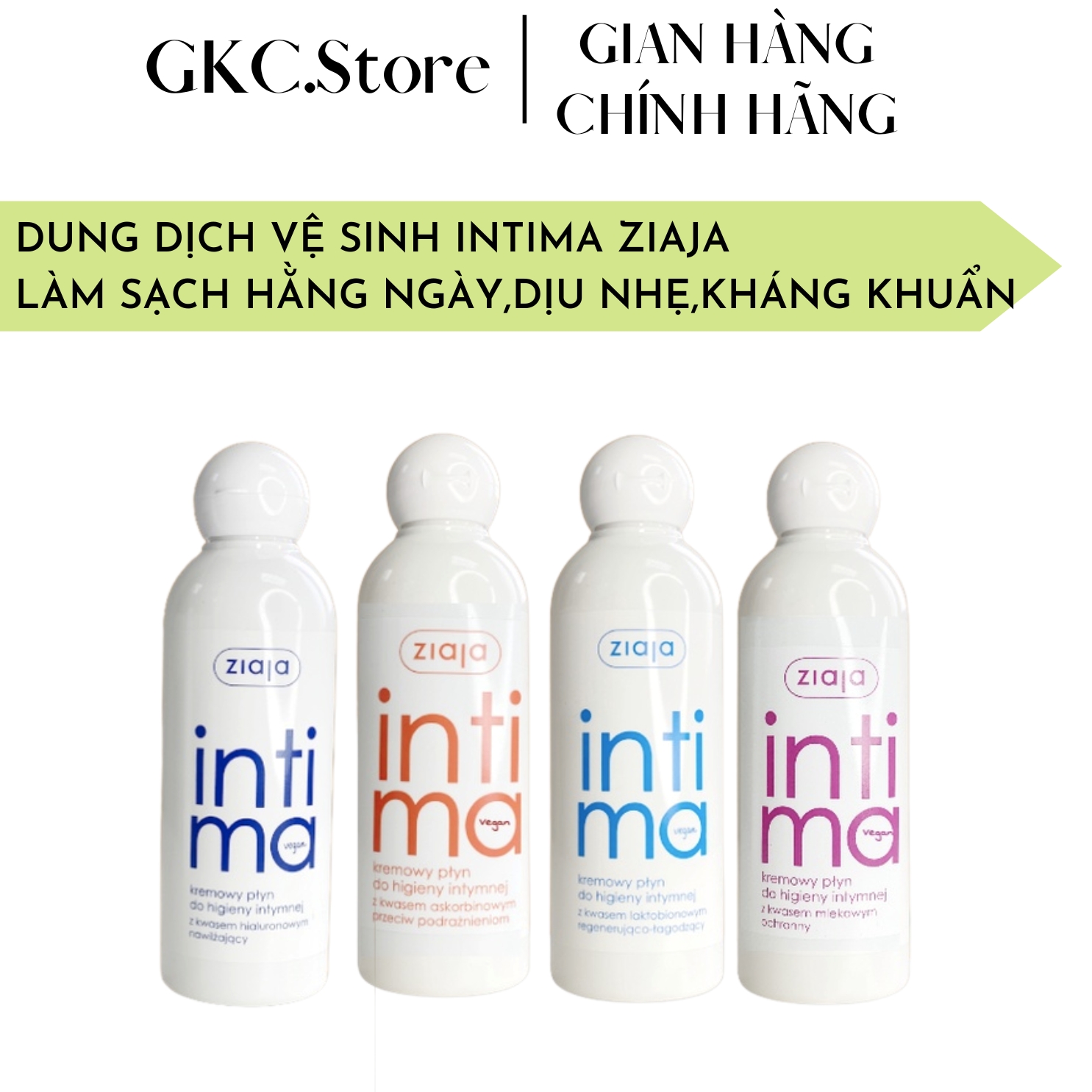 Dung dịch vệ sinh phụ nữ Intima Ziaja Ba Lan size 200ml