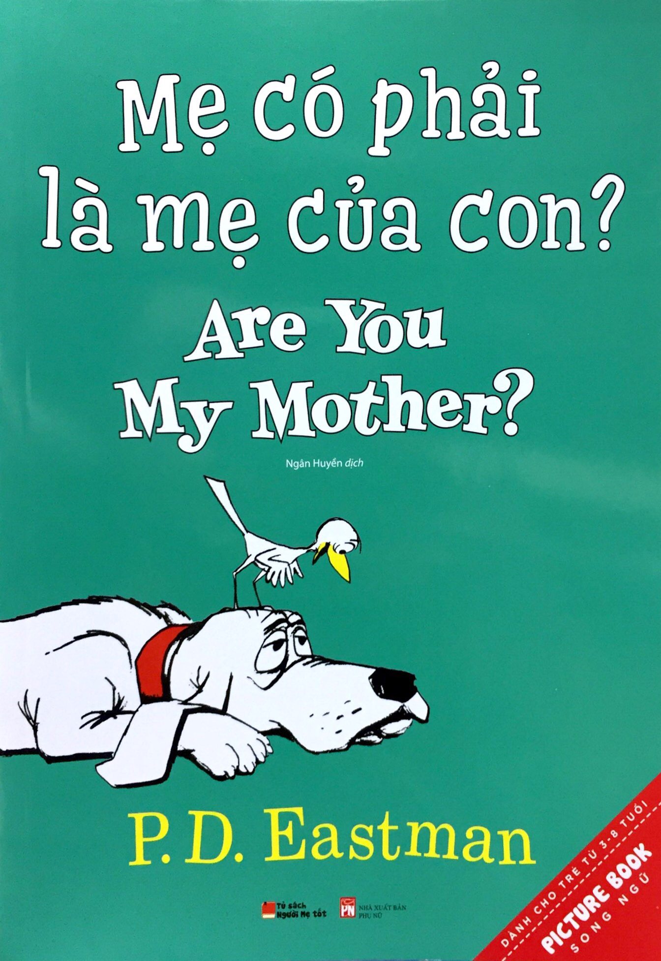 Fahasa - mẹ có phải là mẹ của con? are you my mother?