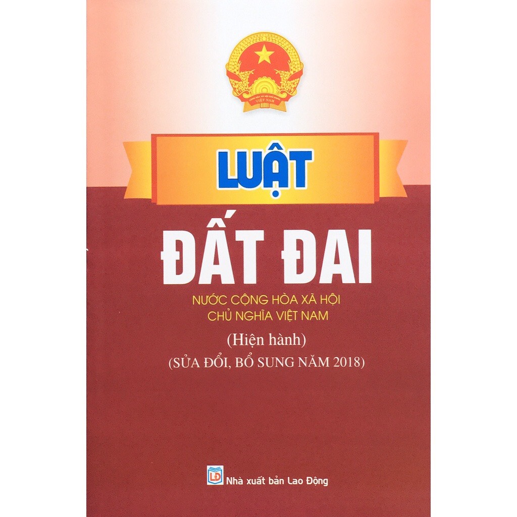 Sách - Luật đất đai sửa đổi bổ sung 2018