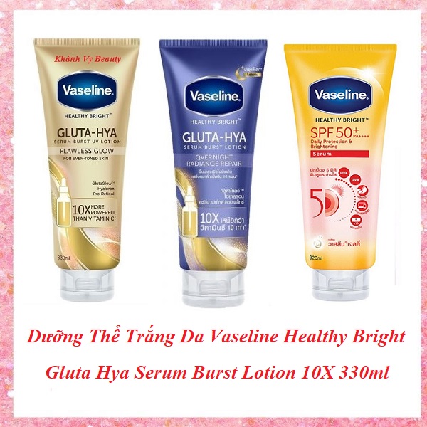 Dưỡng Thể Trắng Da Vaseline Bright Gluta-Hya Serum Burst Lotion 330ml
