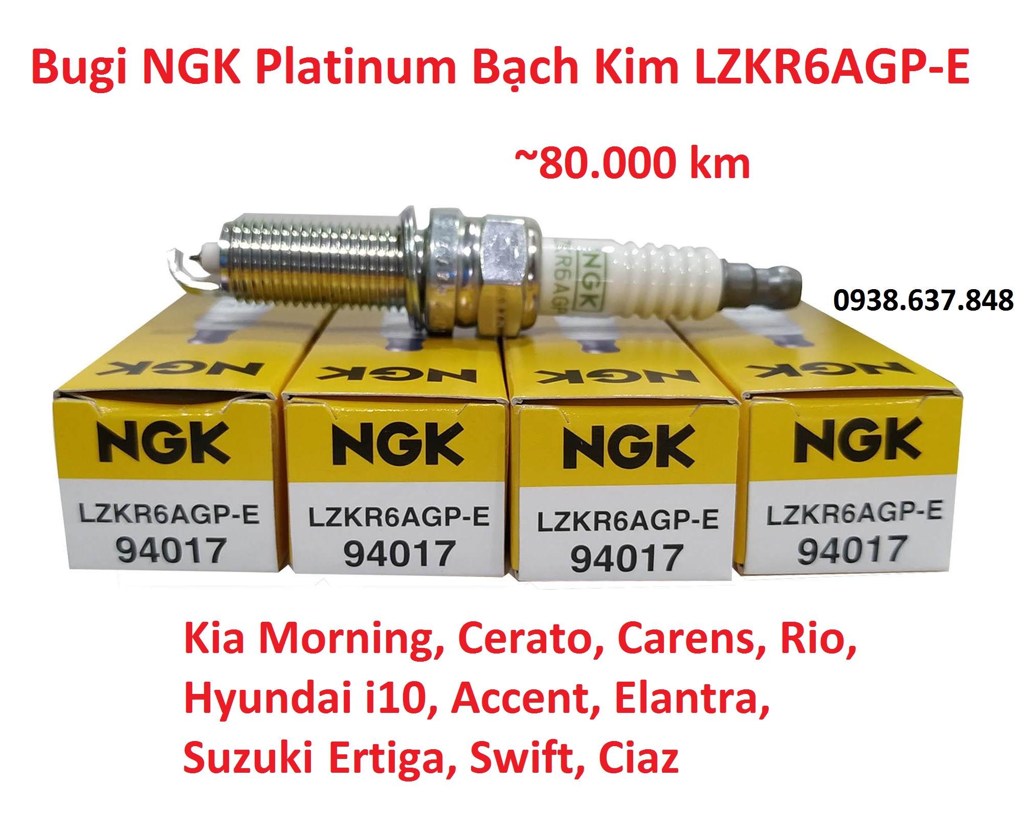 [HCM](mã LZKR6AGP-E) Bugi NGK Platinum Bạch Kim cho Morning Cerato Carens Rio i10 Accent Elantra Ertiga Swift Ciaz