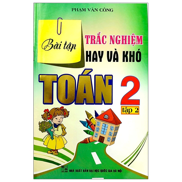 Fahasa - Bài Tập Trắc Nghiệm Hay Và Khó Toán 2 - Tập 2