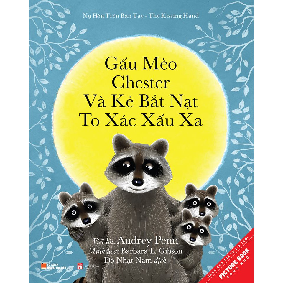 Sách - gấu mèo chester và kẻ bắt nạt to xác xấu xa - chester raccoon and the big bad bully