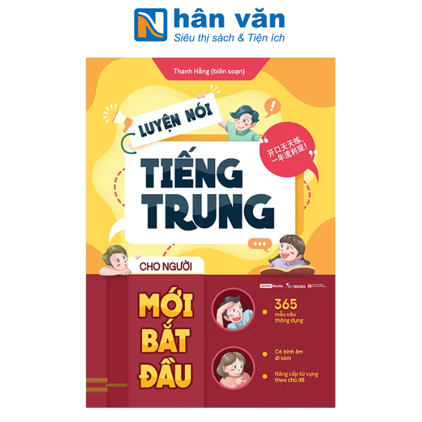 Sách - Luyện Nói Tiếng Trung Cho Người Mới Bắt Đầu