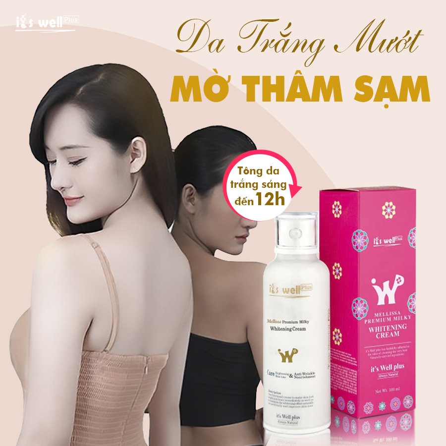 Kem Sữa Dưỡng Trắng Hồng, Nâng Tông Da It's Well plus Mellissa Milky Whitening Cream 100ml