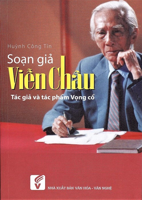 Soạn giả viễn châu - tác giả và tác phẩm vọng cổ