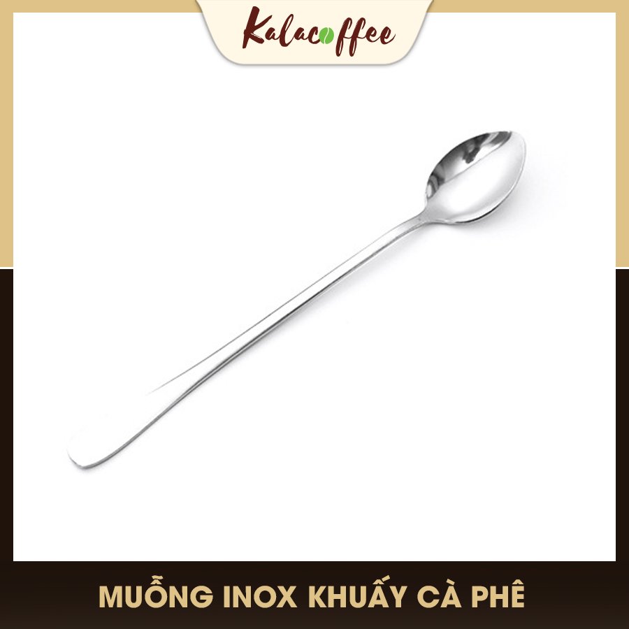 Muỗng cà phê cán dài bằng inox phủ bóng sang trọng khuấy cà phê , pha trà , ăn bánh kem tráng miệng nước trái cây tiện lợi Kalacoffee