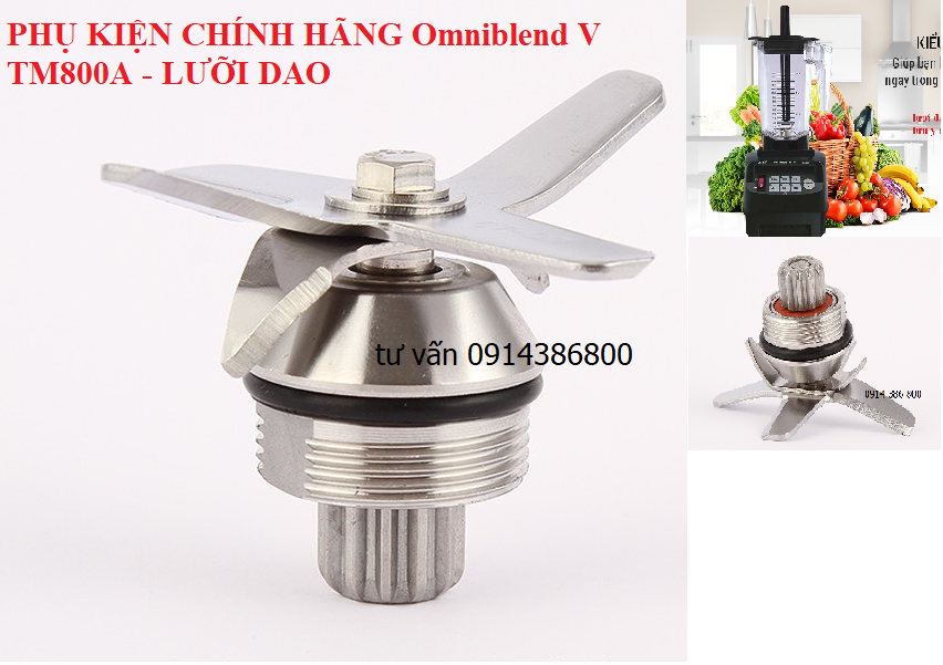 Lưỡi dao máy xay sinh tố công nghiệp omniblend v tm800a