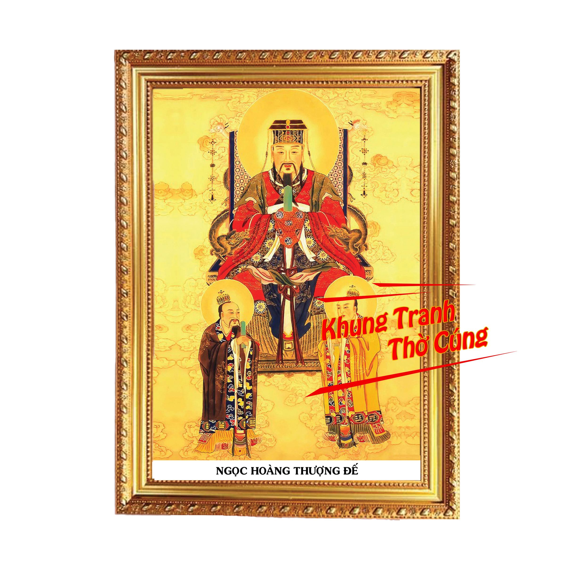 Tranh treo, ảnh thờ Ngọc Hoàng Đại Đế bền màu + Khung ảnh sáng đẹp kích thước khổ A3, A4, A5