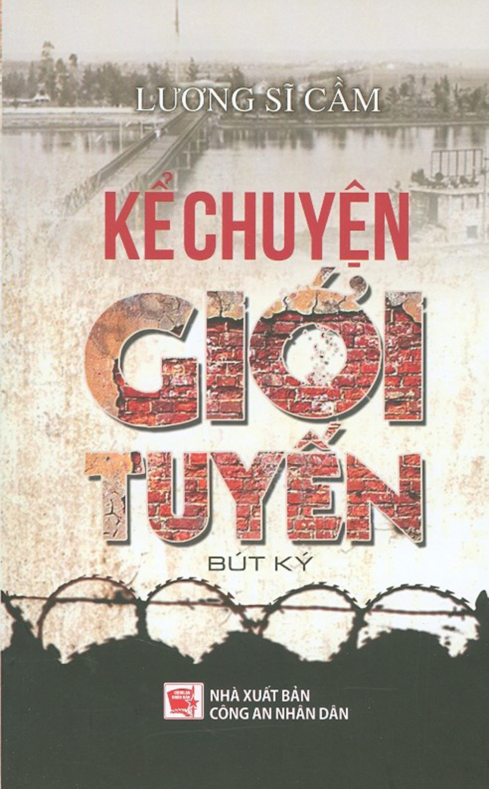 Kể Chuyện Giới Tuyến - Bút Ký