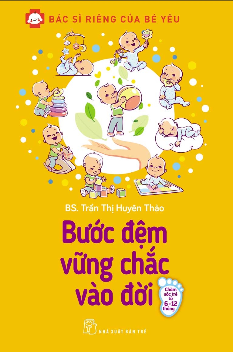 Bác sĩ riêng của bé yêu - Bước đệm vững chắc vào đời