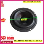 Loa trung 14cm sony gân béo kín hậu cao cấp - giá 1 chiếc-Loa mid