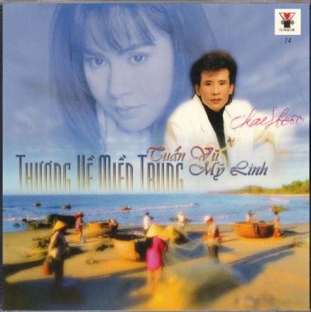 Yêu CD14 - Thương Về Miền Trung - Tuấn Vũ - Mỹ Linh