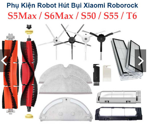Phụ kiện robot xiaomi roborock gen 1 2 s5 s5 max s6 max s5 maxv s6 maxv s6 pure t4 t6 xiaowa c10 e20 mi 1s