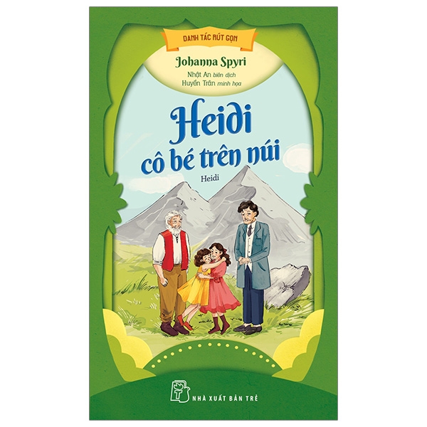 Fahasa - danh tác rút gọn - heidi - cô bé trên núi