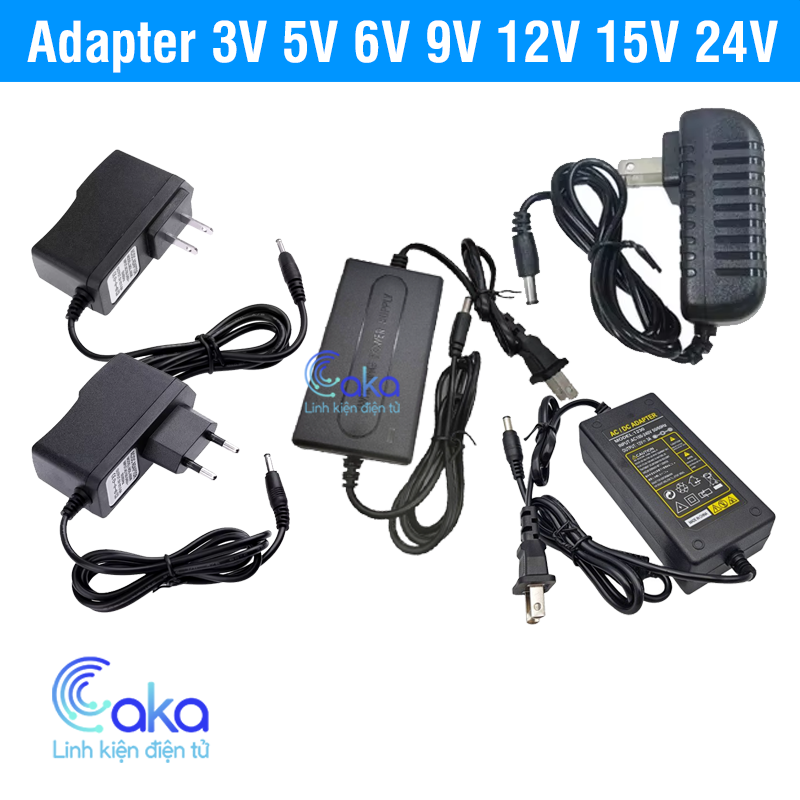 Bộ chuyển đổi nguồn Adapter AC 110-240V DC 3V 4.5V 5V 6V 7.5V 9V 12V 15V 24V 1A 2A 5A 10A các loại