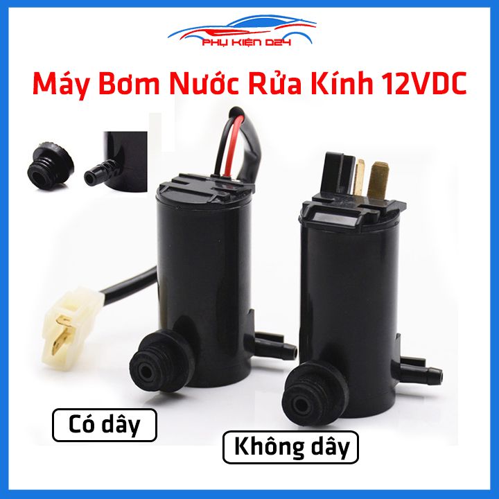 Máy bơm nước rửa kính xe ô tô 12VDV có dây/không dây