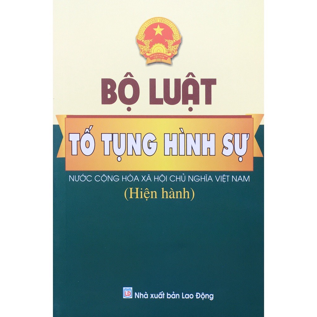 Sách bộ luật tố tụng hình sự hiện hành