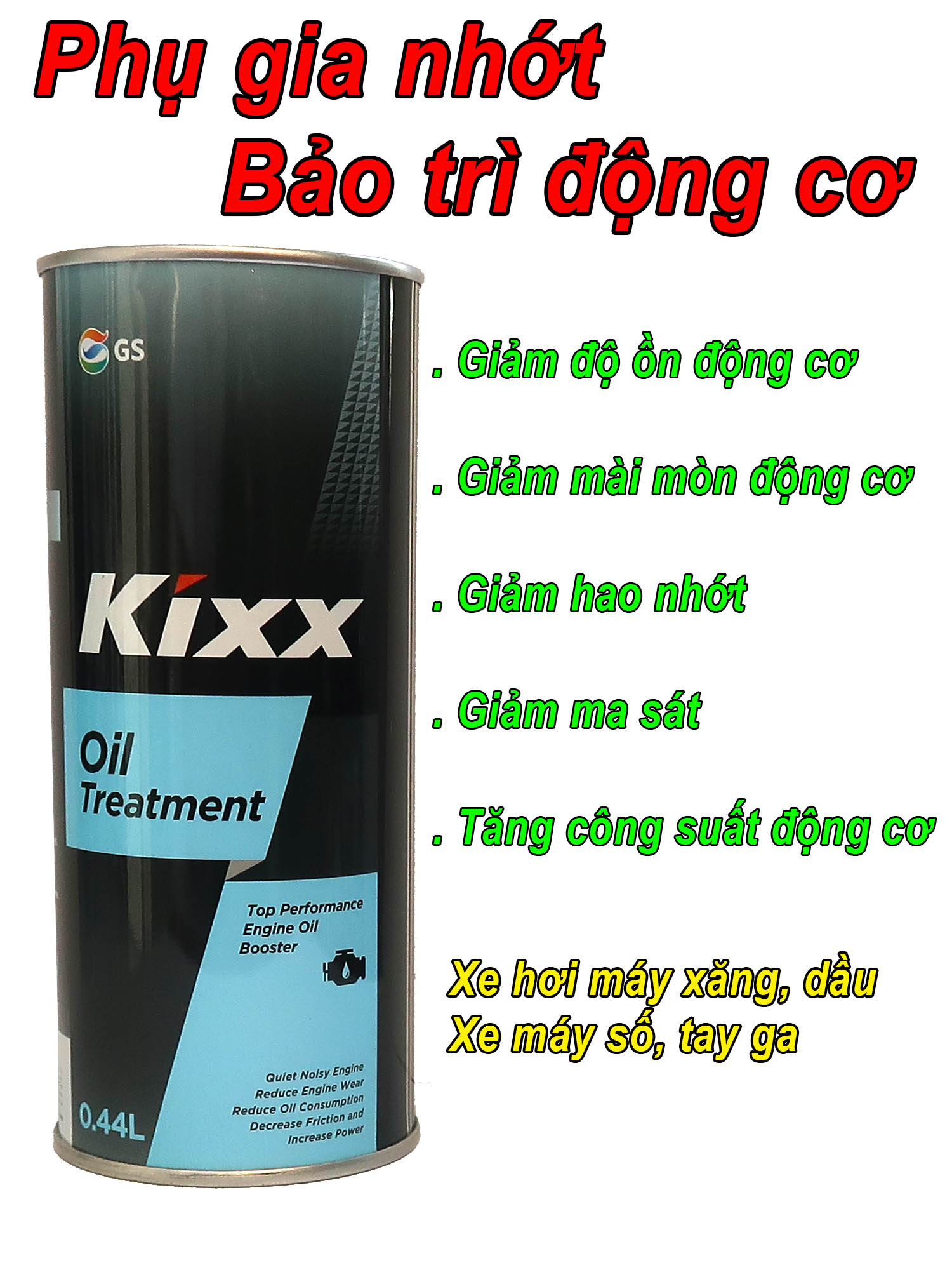 Phụ gia nhớt Kixx Oil Treatment tăng hiệu suất động cơ cao cấp nhập khẩu (0.44L)