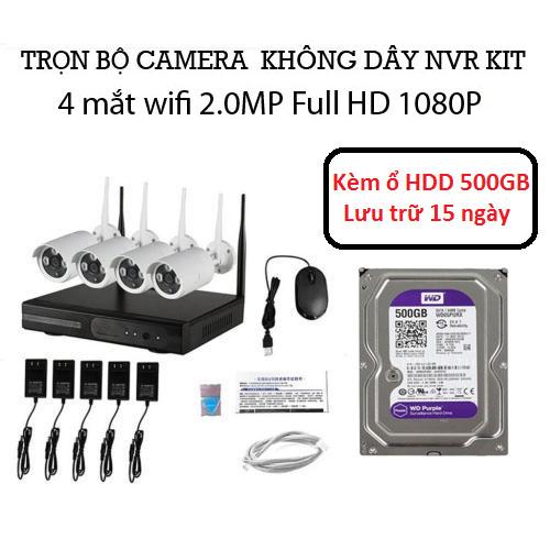 Trọn bộ đầu ghi NVR kit wifi 4 mắt camera wifi 2.0M 1080P Kèm ổ HDD 500GB