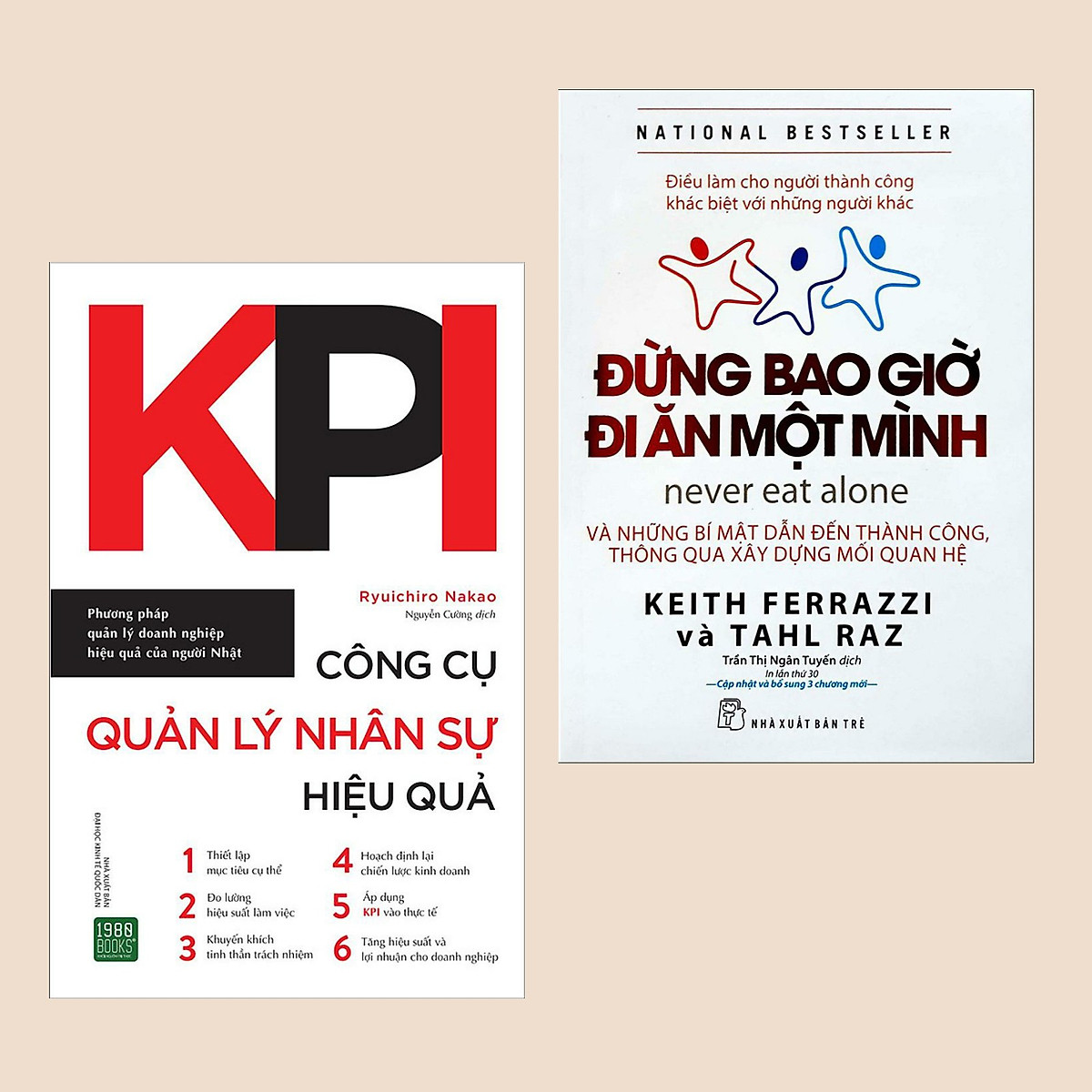 Combo 2 cuốn sách kinh tế: kpi - công cụ quản lý nhân sự hiệu quả + đừng bao giờ đi ăn một mình