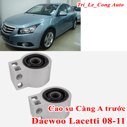 Bộ cao su càng A + rotuyn trụ đứng dưới Daewoo Lacetti 2008–2011 nhập | Máy 1.6–1.8 | Số sàn & Tự động