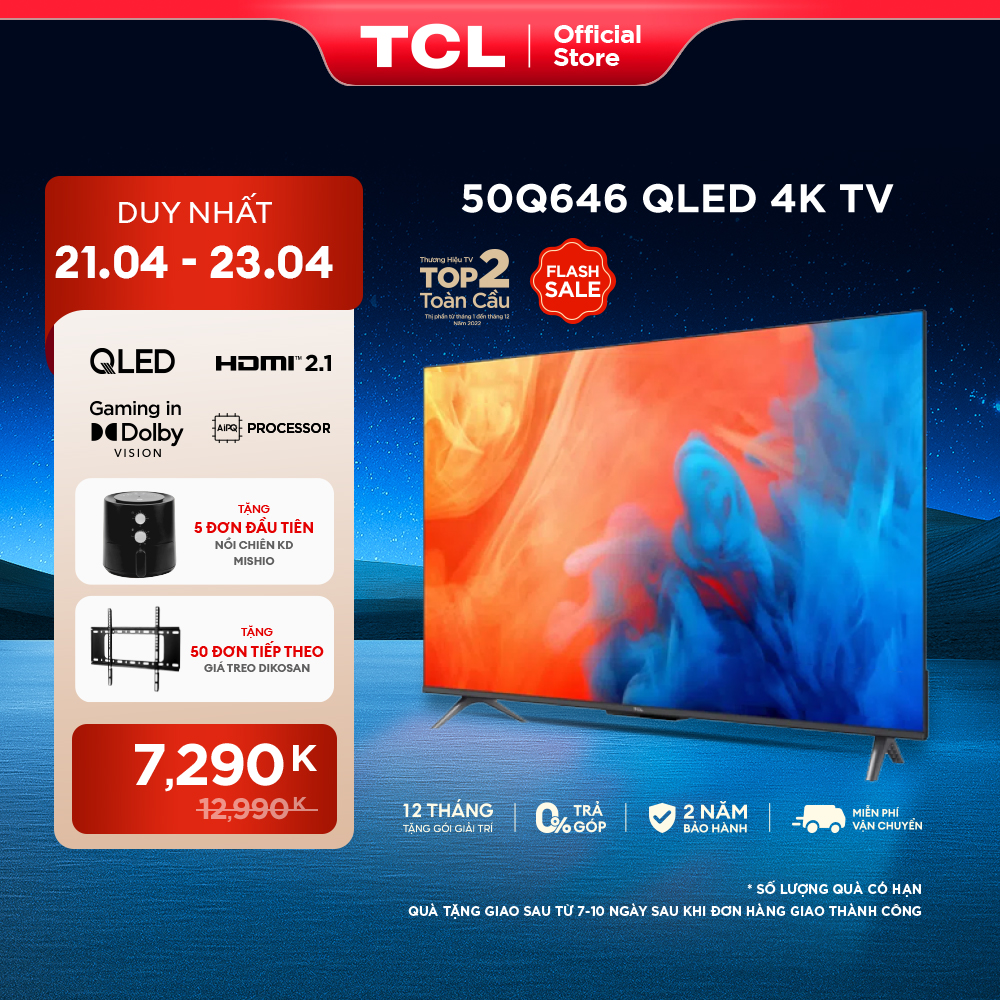 [ 21-23/4 MEMBER DAY SALE 7290K TẶNG 5 ĐƠN ĐẦU TIÊN TẶNG NCKD MISHIO  - 50 ĐƠN TIẾP THEO GIÁ TREO TV CHO DÒNG TV 50-55INCH ] Google Tivi QLED TCL 4K 50 inch 50Q646 - Hàng Chính Hãng - Bảo Hành 2 Năm