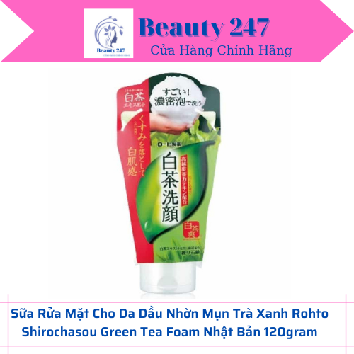 [HCM]Sữa Rửa Mặt Cho Da Dầu Nhờn Mụn Trà Xanh Rohto Shirochasou Green Tea Foam Nhật Bản 120gram