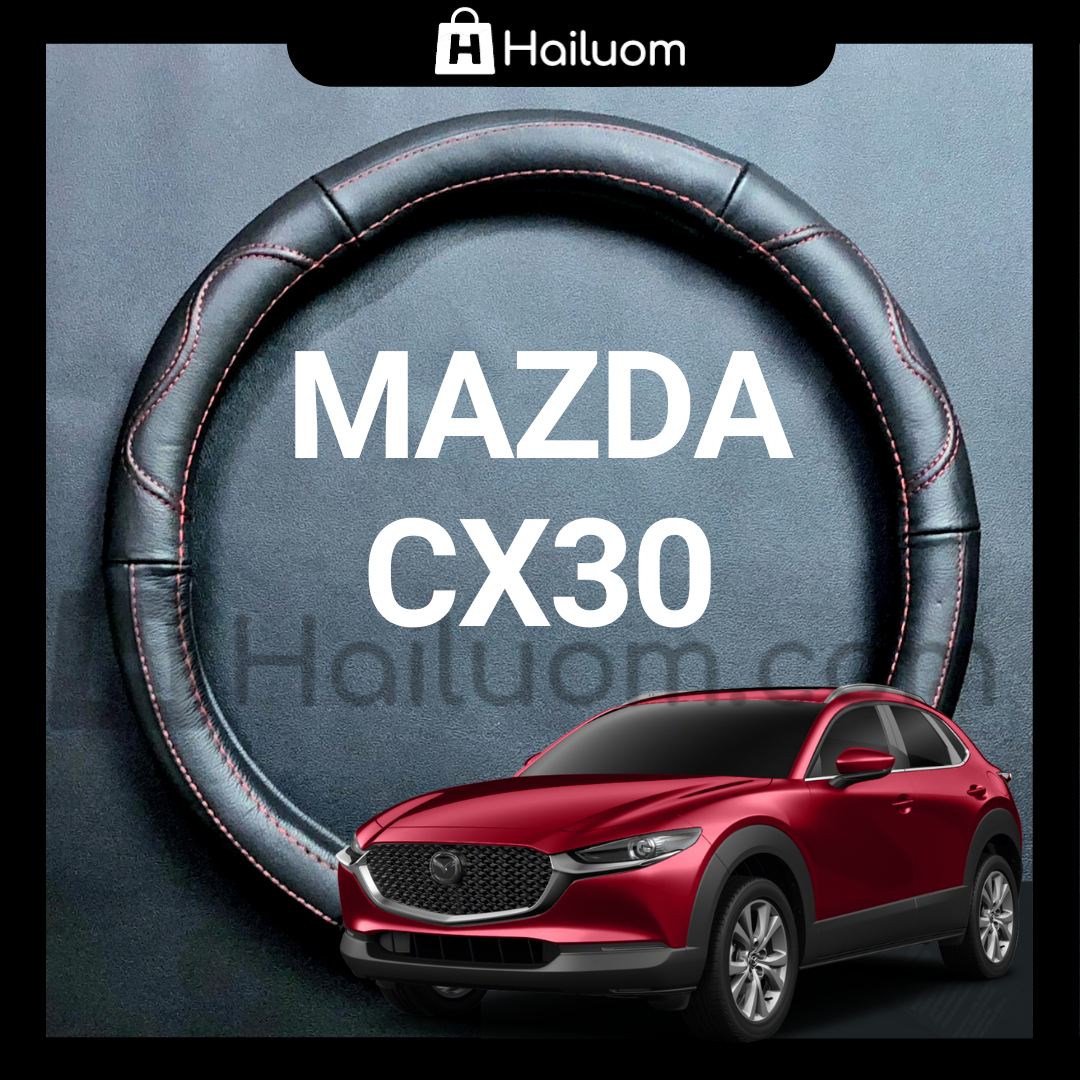 Bọc vô lăng mazda cx30 cao cấp | bọc volang công thái học ergonomics