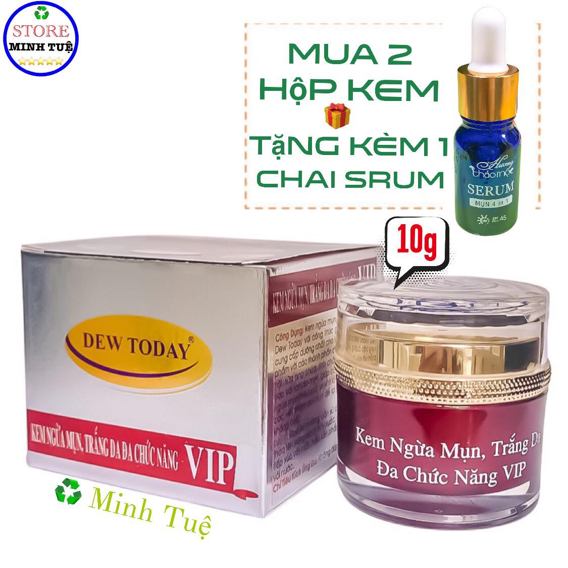 [HCM]( Mua 2 tặng 1 )_Kem ngừa mụn trắng da đa chức năng giúp cho bạn có một làn da đẹp như ý muốn Vip Dew Today (10g)-mua 2 tặng kèm 1 chai serum Hương Thảo Mộc (10ml).