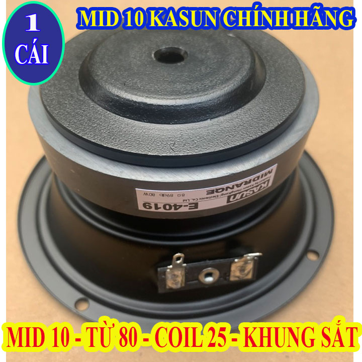 Loa kasun bass mid 10 nhập khẩu chính hãng cao cấp - giá 1 loa
