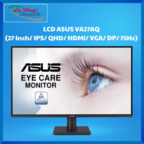 Màn hình ASUS VA27AQ Eye Care Monitor (27 Inch/ IPS/ QHD/ HDMI/ VGA/ DP/ 75Hz) - Hàng Chính Hãng