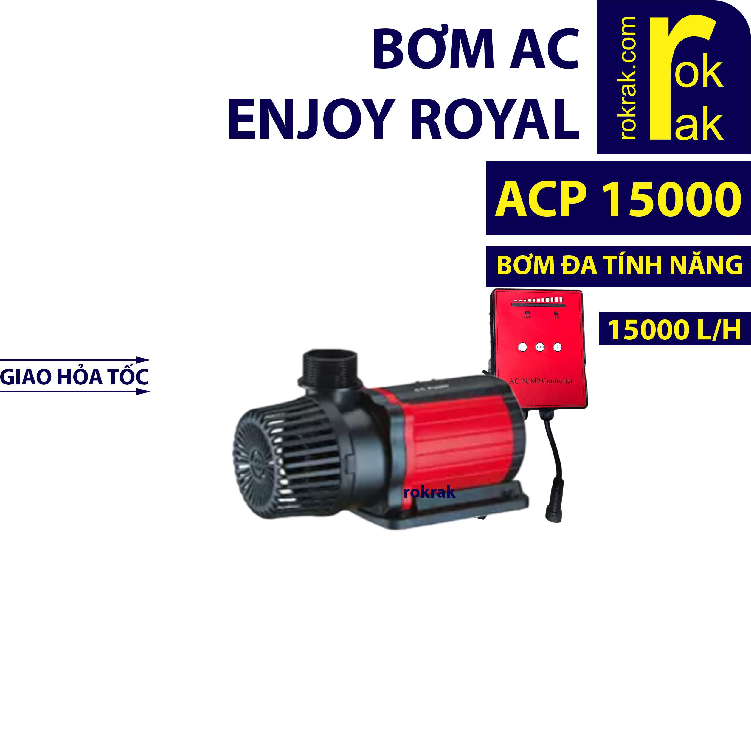 Máy bơm enjoy royal ac 15000 ac15000 acp15000 acp-15000 15000l/h - rokrak